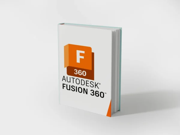 Fusion 360: Cloud-Based 3D Design for Engineers