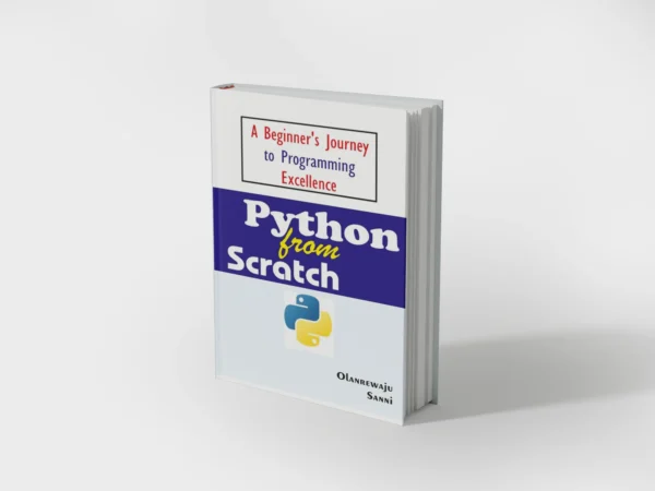 Python from Scratch: Learn to Code Step by Step